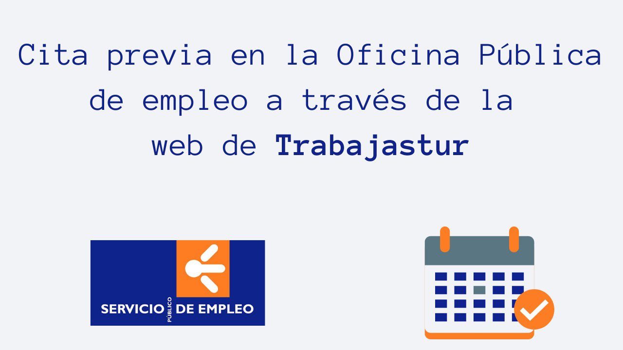 ¡Consigue tu cita previa en Trabajo Asturias de forma rápida y sencilla!